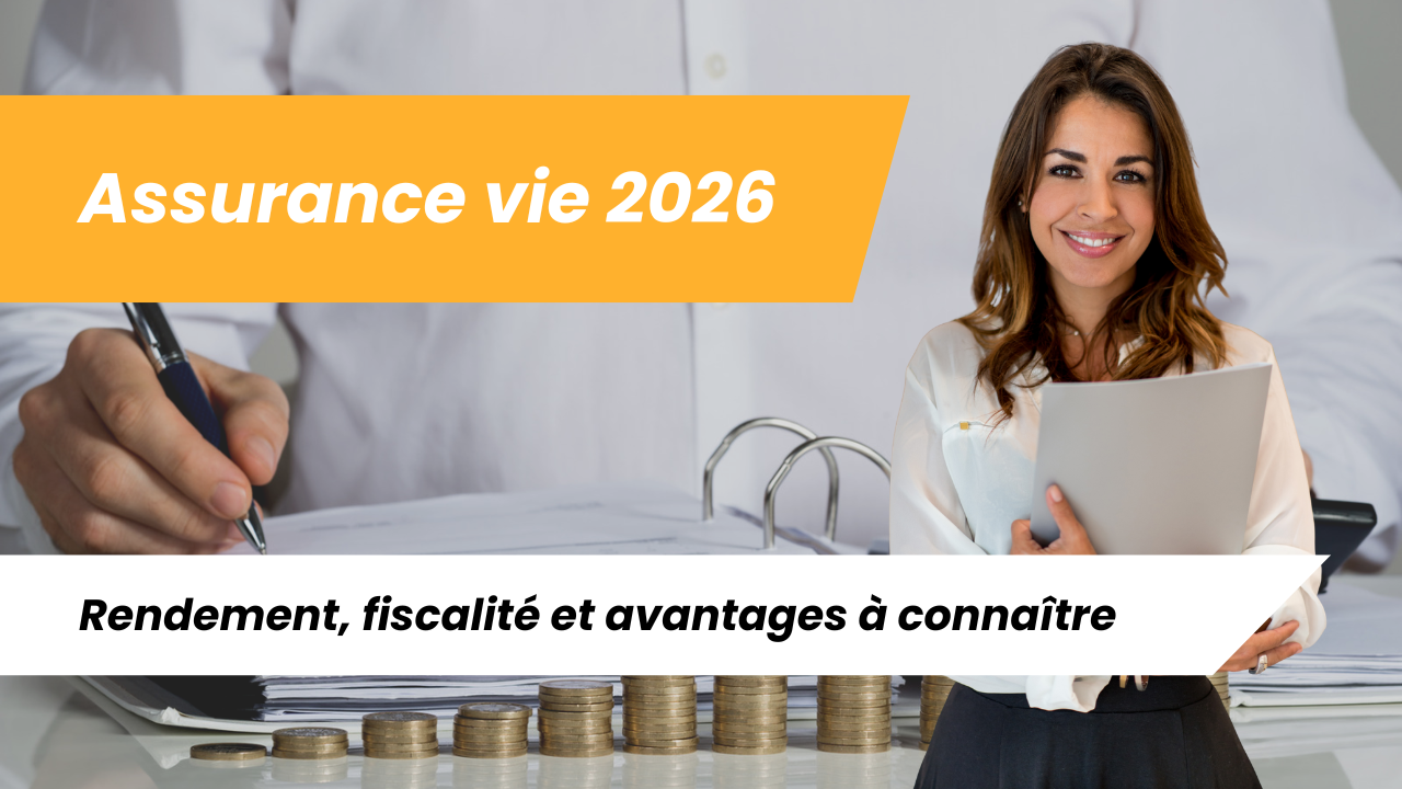 Illustration du fonctionnement de l’assurance vie en 2026 avec rendement, fiscalité et transmission du capital.